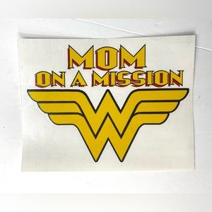 Mom on a mission vinyl decal with Wonder Woman logo